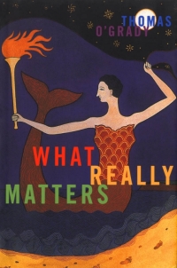 Omslagafbeelding: What Really Matters 9780773519060