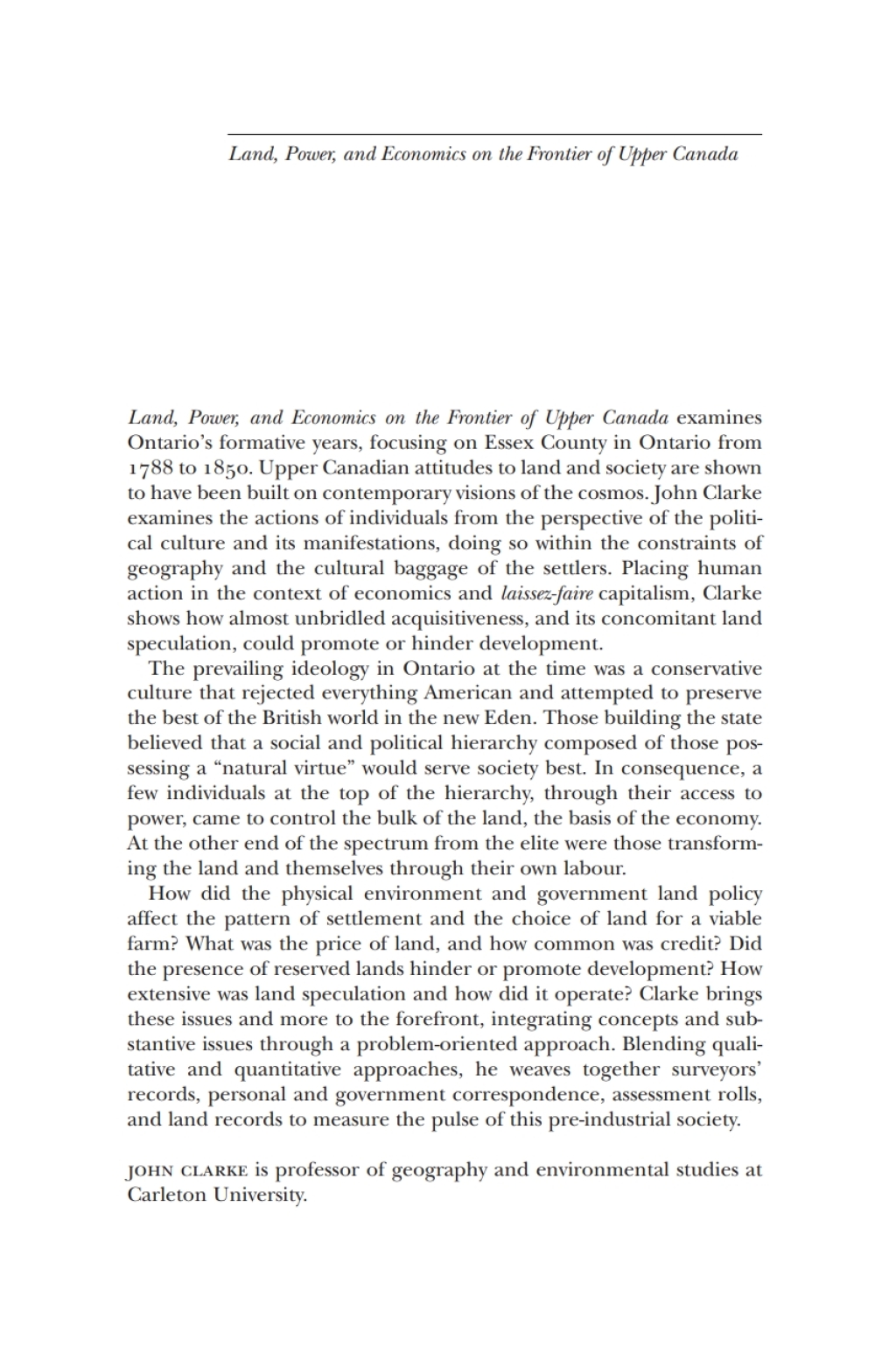 Land, Power, and Economics on the Frontier of Upper Canada