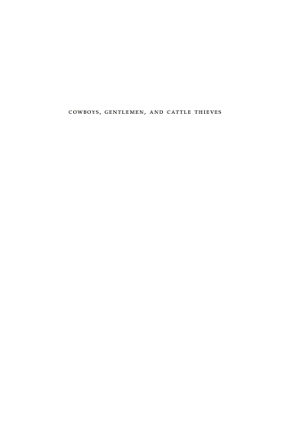 Cover image: Cowboys, Gentlemen, and Cattle Thieves 9780773532526