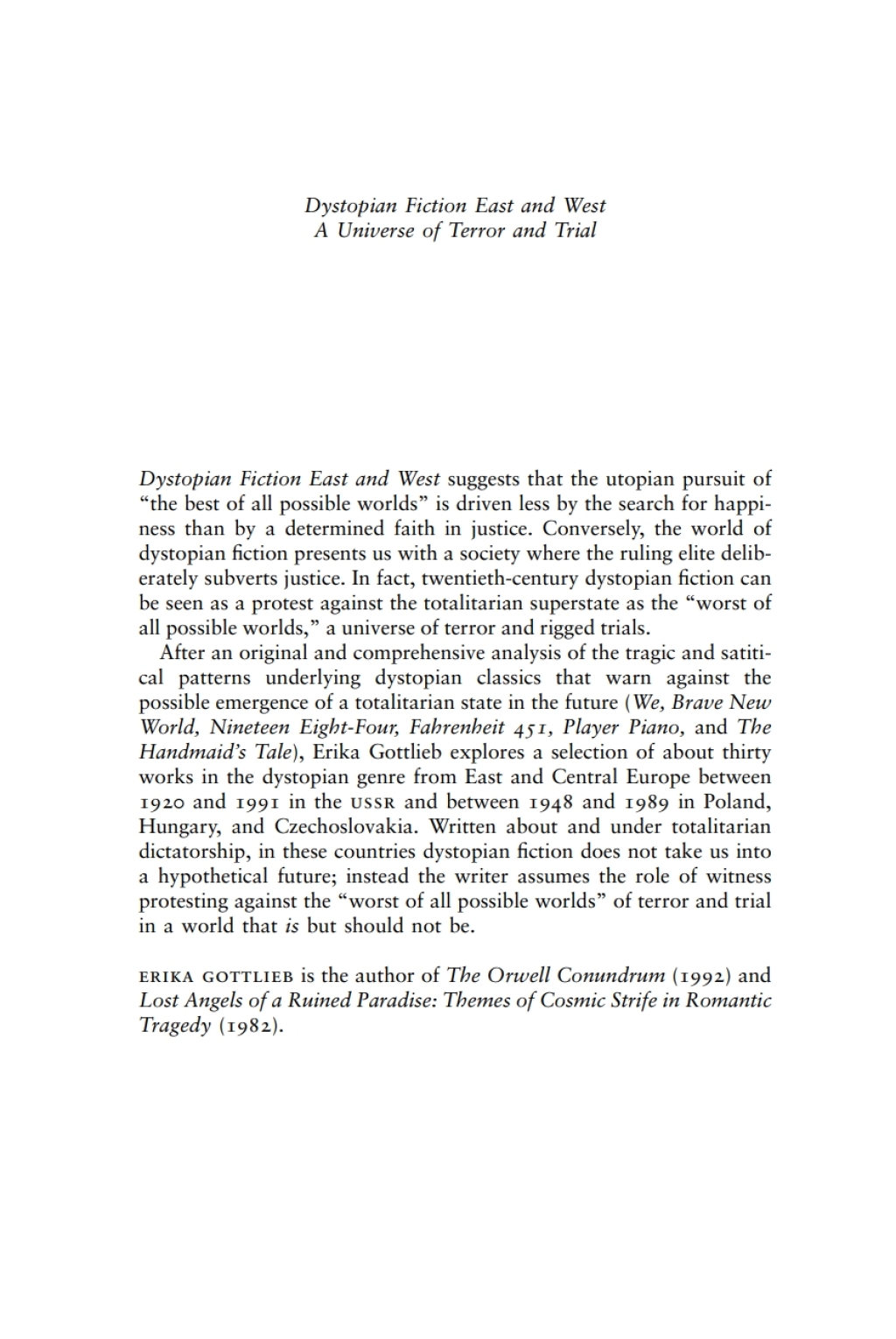 Dystopian Fiction East and West Universe of Terror and Trial