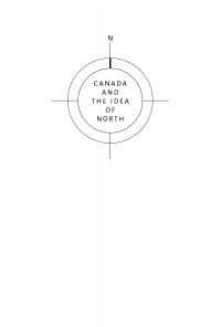 Imagen de portada: Canada and the Idea of North 9780773532533