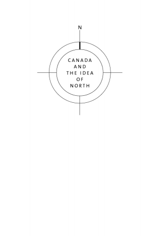 Immagine di copertina: Canada and the Idea of North 9780773532533