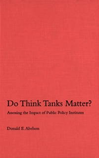 Immagine di copertina: Do Think Tanks Matter?, First Edition 1st edition 9780773523173