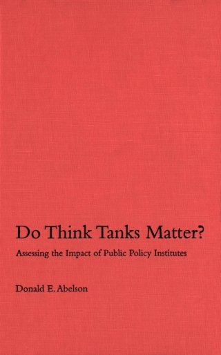 Cover image: Do Think Tanks Matter?, First Edition 1st edition 9780773523173
