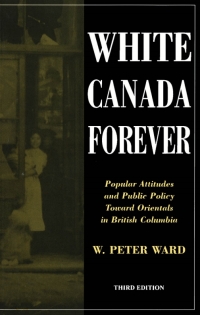 Cover image: White Canada Forever 3rd edition 9780773523227