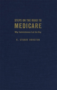 Omslagafbeelding: Steps on the Road to Medicare 9780773525504