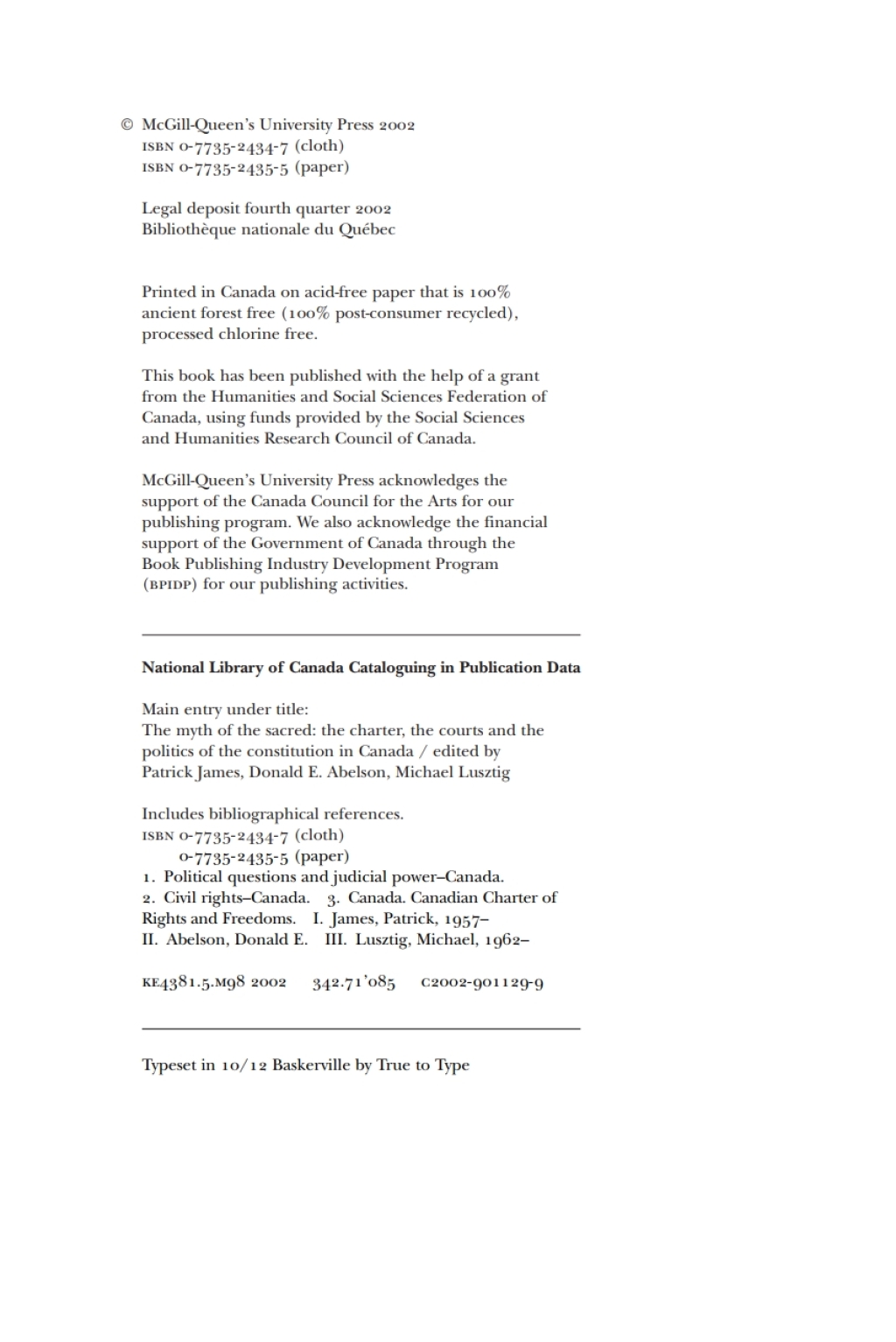 Myth of the Sacred The Charter, the Courts, and the Politics of the Constitution in Canada