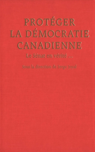 Cover image: Protegér la démocratie canadienne 9780773526471