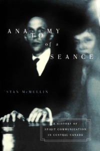 Cover image: Anatomy of a Seance 9780773527164