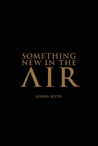 Cover image: Something New in the Air 9780773528567