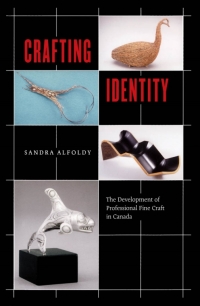 Cover image: Crafting Identity 9780773528604
