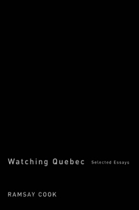 Cover image: Watching Quebec 9780773529182