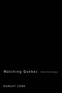 Imagen de portada: Watching Quebec 9780773529182