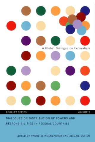 Cover image: Dialogues on Distribution of Powers and Responsibilities in Federal Countries 9780773529403