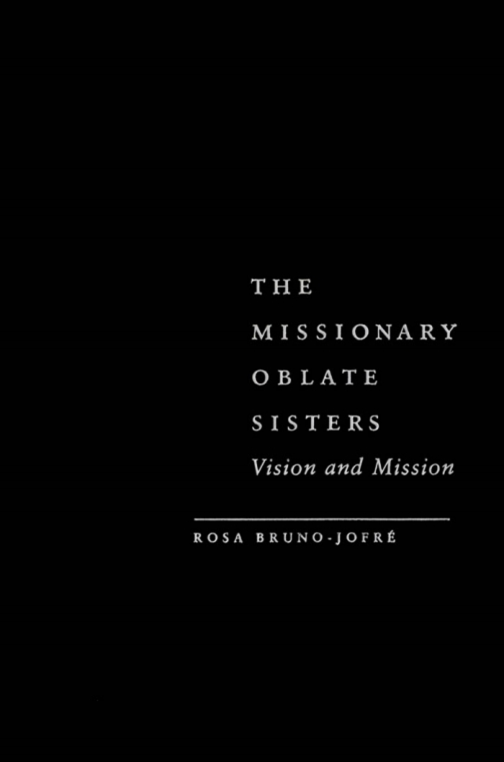 Missionary Oblate Sisters Vision and Mission