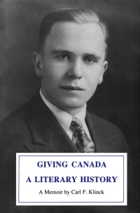 Imagen de portada: Giving Canada a Literary History 9780886291624
