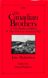 Imagen de portada: Canadian Brothers or the Prophecy Fulfilled 9780886291716