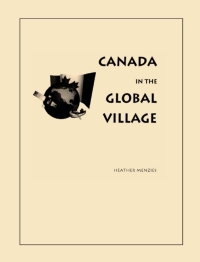 Omslagafbeelding: Canada in the Global Village 9780886293369