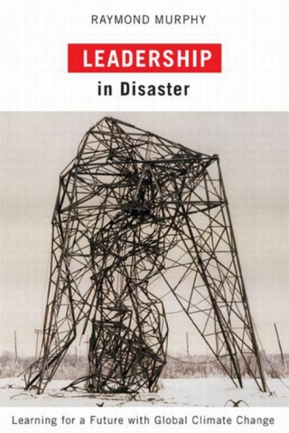 表紙画像: Leadership in Disaster 9780773538726