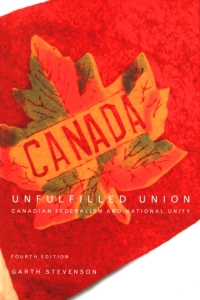 Cover image: Unfulfilled Union, 4th Edition 9780773527447