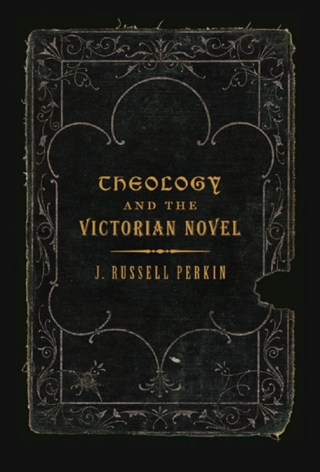 Cover image: Theology and the Victorian Novel 9780773536067