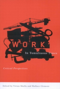 Cover image: Work in Tumultuous Times 9780773531413