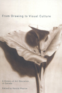 Cover image: From Drawing to Visual Culture 9780773530706