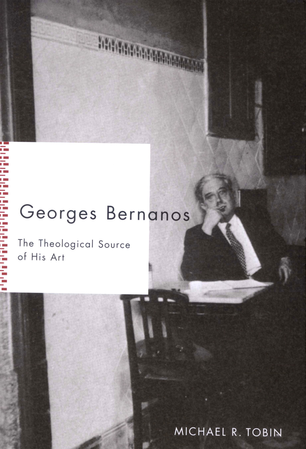 Georges Bernanos The Theological Source of His Art