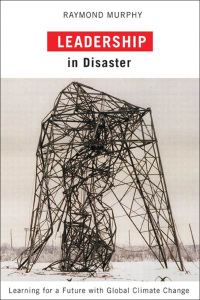 Cover image: Leadership in Disaster 9780773538726