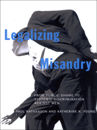 Cover image: Legalizing Misandry 9780773528628