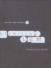 Imagen de portada: The Art and Science of Stanislaw Lem 9780773530478