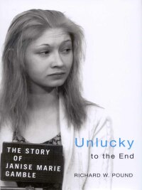 Cover image: Unlucky to the End 9780773533004