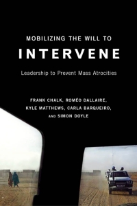 表紙画像: Mobilizing the Will to Intervene 9780773538030