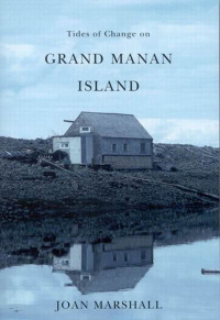 Cover image: Tides of Change on Grand Manan Island 9780773534766