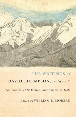 Cover image: The Writings of David Thompson, Volume 2 9780773545519