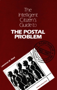 صورة الغلاف: Intelligent Citizen's Guide to the Postal Problem 9780886290818