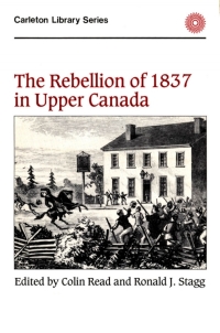 Cover image: Rebellion of 1837 in Upper Canada 9780886290269