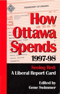 Cover image: How Ottawa Spends, 1997-1998 9780886293260