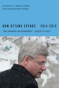 Cover image: How Ottawa Spends, 2014-2015 9780773544444