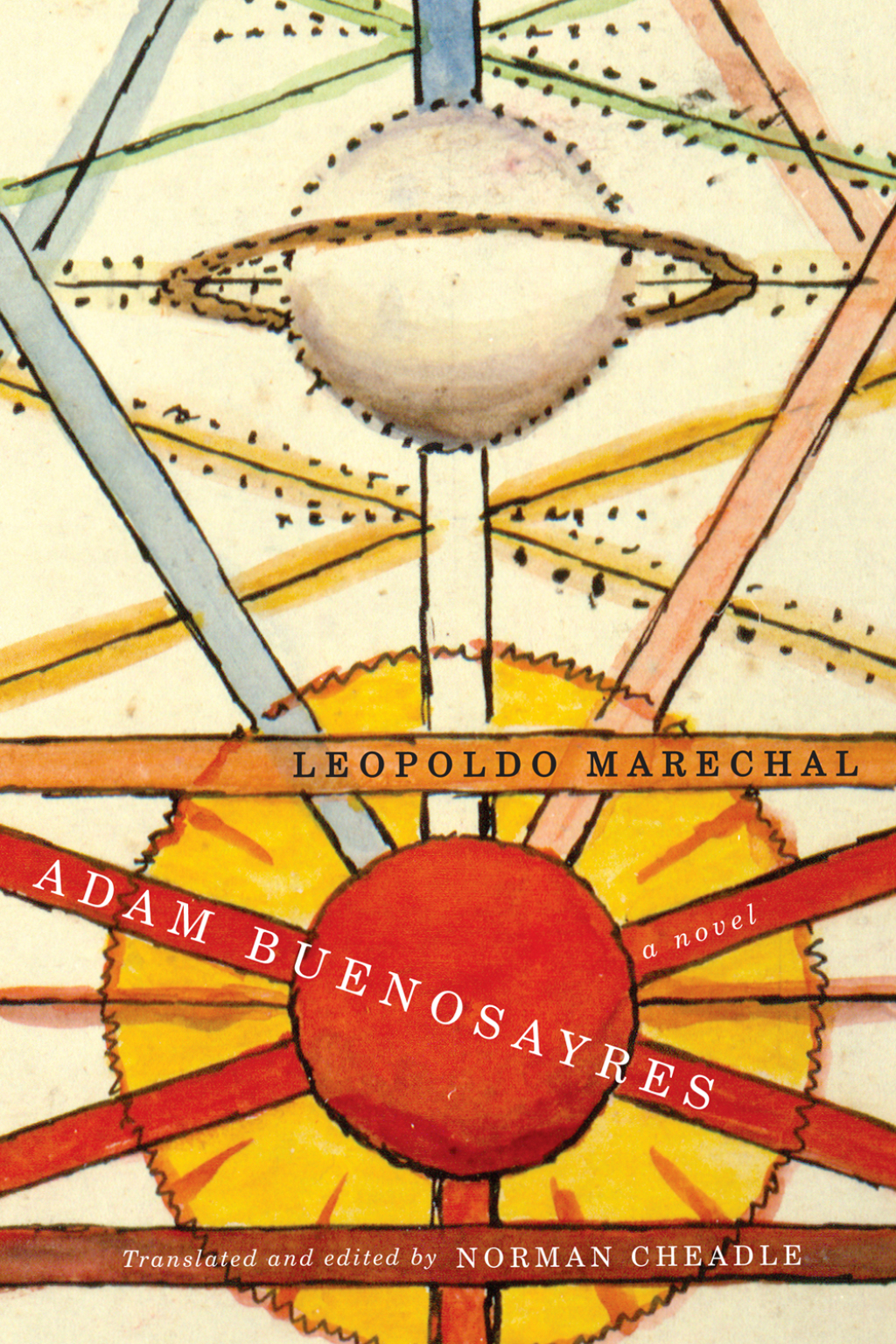 Adam Buenosayres A Novel