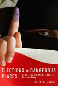 表紙画像: Elections in Dangerous Places 9780773539365