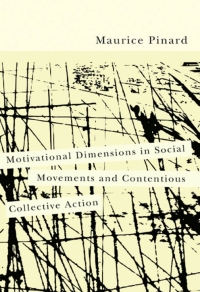 Cover image: Motivational Dimensions in Social Movements and Contentious Collective Action 9780773538658