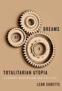 Cover image: Dreams of a Totalitarian Utopia 9780773538115