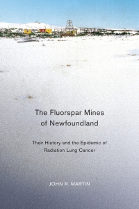 Omslagafbeelding: Fluorspar Mines of Newfoundland 9780773540392