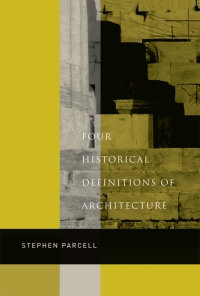 Cover image: Four Historical Definitions of Architecture 9780773539563