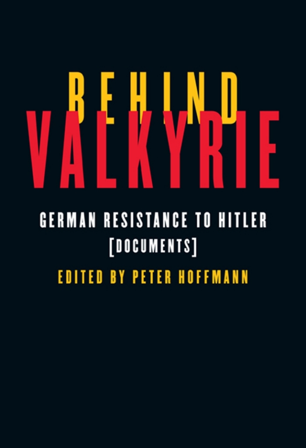 Behind Valkyrie eBook