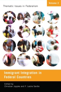 Cover image: Immigrant Integration in Federal Countries 9780773540330