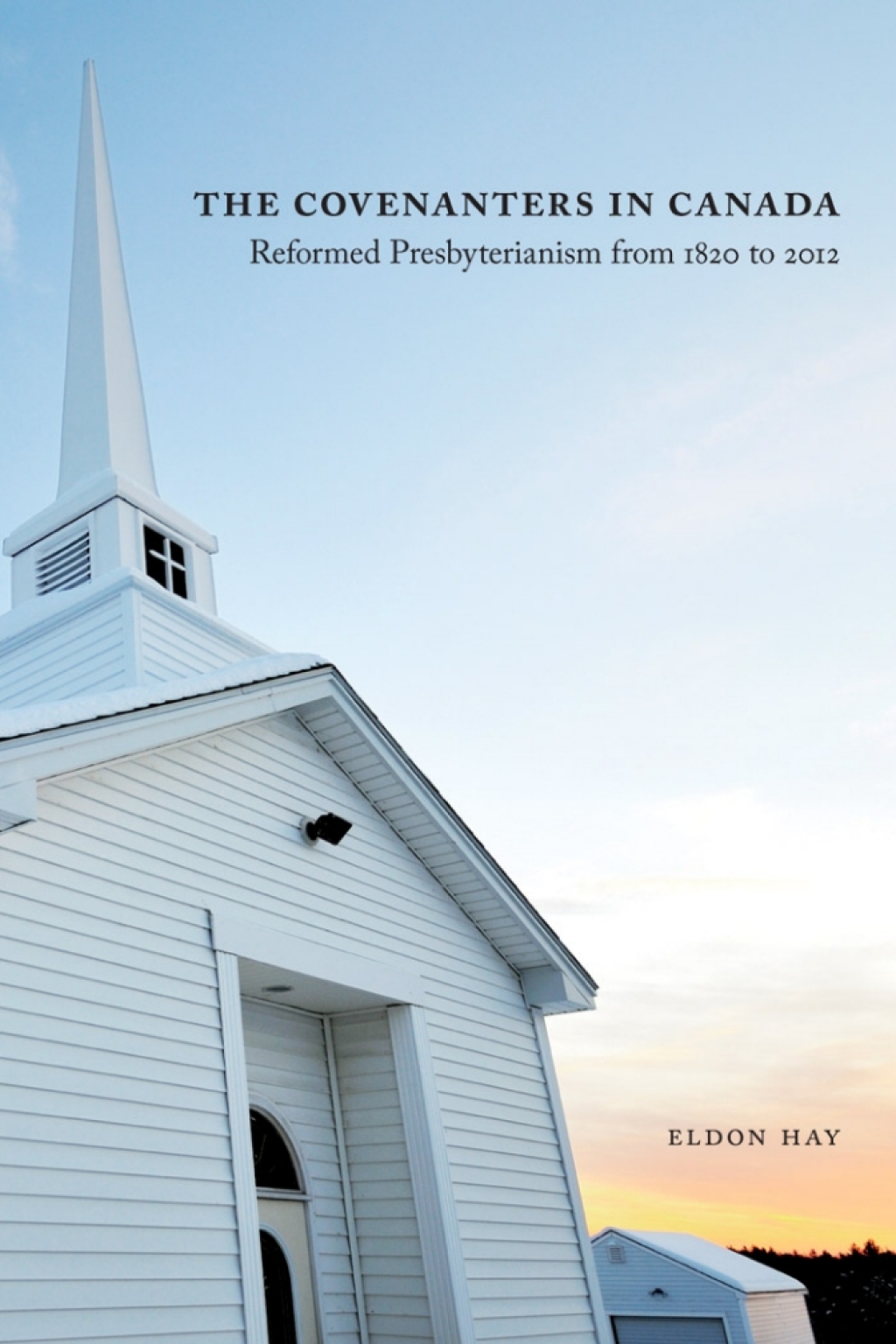 The Covenanters in Canada  2nd Edition eBook