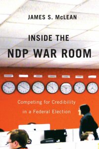 Imagen de portada: Inside the NDP War Room 9780773540927