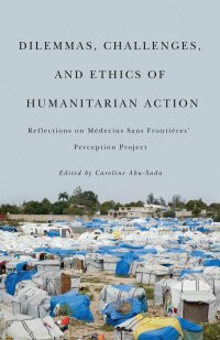 Omslagafbeelding: Dilemmas, Challenges, and Ethics of Humanitarian Action 9780773540859